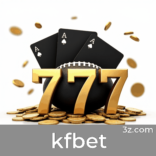 kfbet: Plataforma de apostas segura e premiada